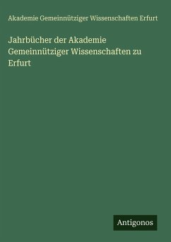 Cover Jahrbücher der Akademie Gemeinnütziger Wissenschaften zu Erfurt