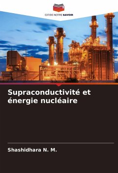 Supraconductivité et énergie nucléaire - N. M., Shashidhara