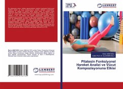 Cover Pilatesin Fonksiyonel Hareket Analizi ve Vücut Kompozisyonuna Etkisi