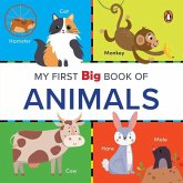 My First Big Book of Animals My First Big Book of Animals