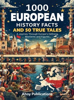 Cover 1000 European History Facts and 50 True Tales