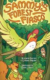 Sammy's Forest Fiasco Sammy's Forest Fiasco