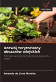 Rozwój terytorialny obszarów wiejskich Rozwój terytorialny obszarów wiejskich