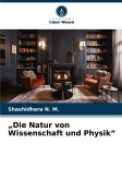 "Die Natur von Wissenschaft und Physik"
