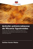 Activité antimicrobienne de Miconia ligustroides