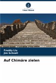 Auf Chimäre zielen Auf Chimäre zielen