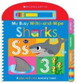 My Busy Write-And-Wipe: Sharks (Scholastic Early Learners) My Busy Write-And-Wipe: Sharks (Scholastic Early Learners)