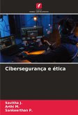 Cibersegurança e ética Cibersegurança e ética