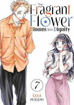 The Fragrant Flower Blooms with Dignity 7 - Mikami, Saka