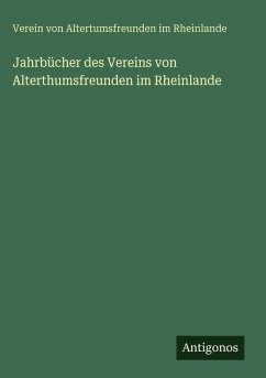 Cover Jahrbücher des Vereins von Alterthumsfreunden im Rheinlande