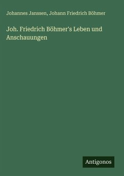 Cover Joh. Friedrich Böhmer's Leben und Anschauungen