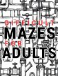 Mazes for Adults Difficult - Bild 1