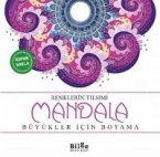 Renklerin Tilsimi - Mandala