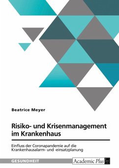 Risiko- und Krisenmanagement im Krankenhaus