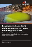 Ecosistemi dipendenti dalle acque sotterranee nelle regioni aride Ecosistemi dipendenti dalle acque sotterranee nelle regioni aride