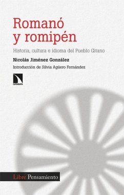 Cover Romanó y romipén: Historia, cultura e idioma del Pueblo Gitano