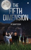 The Fifth Dimension The Fifth Dimension