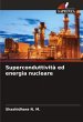 Superconduttività ed energia nucleare - Bild 1
