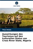 Auswirkungen des Tourismus auf den kulturellen Status von Cross River State, Nigeria Auswirkungen des Tourismus auf den kulturellen Status von Cross River State, Nigeria
