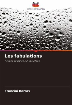 Les fabulations - Barros, Francini