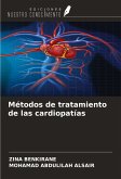 Métodos de tratamiento de las cardiopatías Métodos de tratamiento de las cardiopatías
