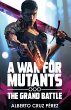 A War For Mutants - Bild 1