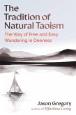 The Tradition of Natural Taoism The Tradition of Natural Taoism