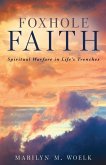 Foxhole Faith Foxhole Faith