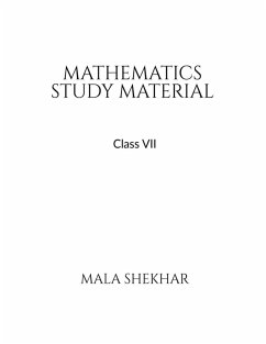 Mathematics Study Material for Class 7 - Mala Shekhar