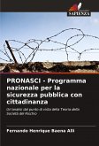 PRONASCI - Programma nazionale per la sicurezza pubblica con cittadinanza