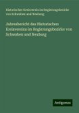 Jahresbericht des Historischen Kreisvereins im Regierungsbezirke von Schwaben und Neuburg