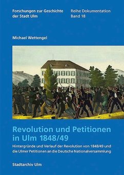 Cover Revolution und Petitionen in Ulm 1848/49