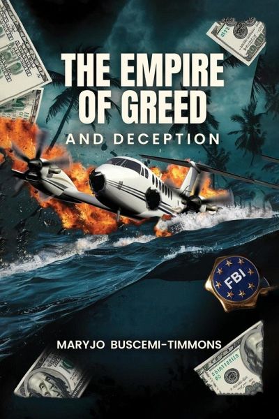 The Empire of Greed & Deception The Empire of Greed & Deception