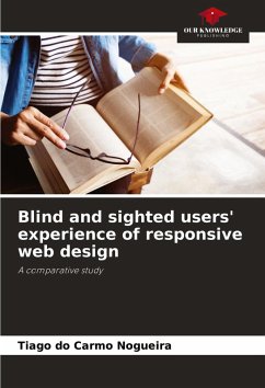 Blind and sighted users' experience of responsive web design - do Carmo Nogueira, Tiago