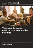 Técnicas de datos cualitativos en ciencias sociales Técnicas de datos cualitativos en ciencias sociales