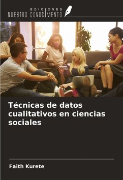 Técnicas de datos cualitativos en ciencias sociales - Kurete, Faith