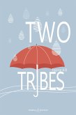 Two Tribes (eBook, ePUB) Two Tribes (eBook, ePUB)