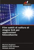 Film sottili di solfuro di stagno SnS per applicazioni fotovoltaiche