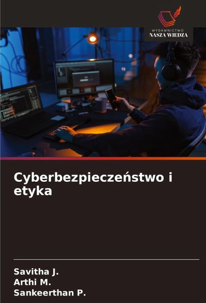 Cyberbezpiecze¿stwo i etyka Cyberbezpiecze¿stwo i etyka