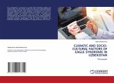 CLIMATIC AND SOCIO-CULTURAL FACTORS OF EAGLE SYNDROME IN UZBEKISTAN CLIMATIC AND SOCIO-CULTURAL FACTORS OF EAGLE SYNDROME IN UZBEKISTAN