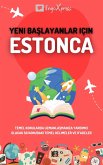 Yeni baslayanlar için Estonca (eBook, ePUB) Yeni baslayanlar için Estonca (eBook, ePUB)