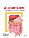 Metabolic Syndrome: A Comprehensive Update with New Insights (eBook, ePUB)