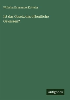 Cover Ist das Gesetz das öffentliche Gewissen?