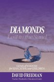 Diamonds Lost in the Sand