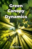 Green Canopy Dynamics (eBook, ePUB)