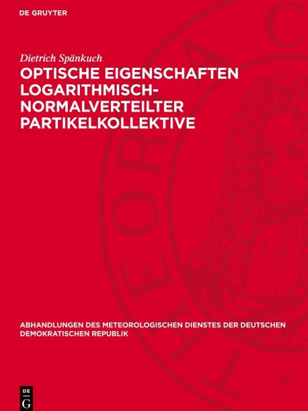 Optische Eigenschaften logarithmisch-normalverteilter Partikelkollektive