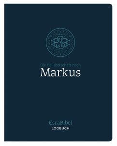 Cover EsraBibel - Logbuch Markus-Evangelium