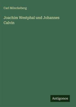 Cover Joachim Westphal und Johannes Calvin
