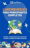 Luxemburgués para principiantes completos (eBook, ePUB)