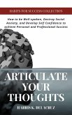 Articulate your thoughts (eBook, ePUB)
